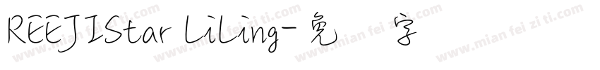 REEJIStar LiLing字体转换